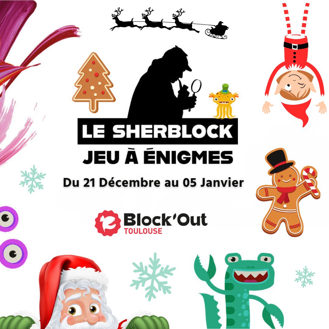 [🎅👉Venez jouer au SHERBLOCK pendant les vacances de Noël]